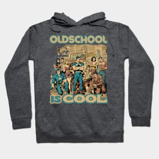 Old School Is Cool Comics Style Hoodie